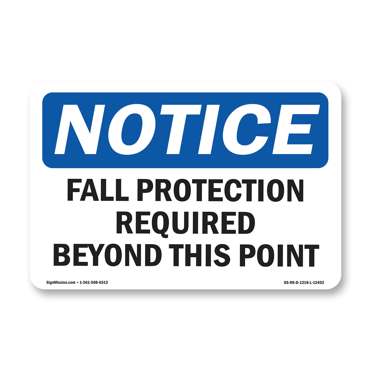 Fall Protection Required Beyond Sign