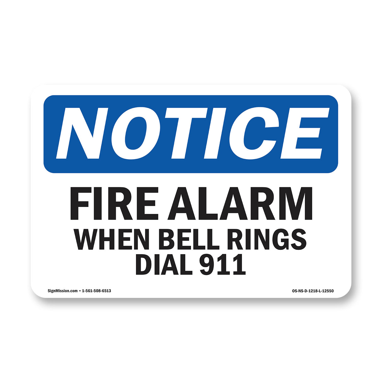 Fire Alarm When Bell Rings Dial 911