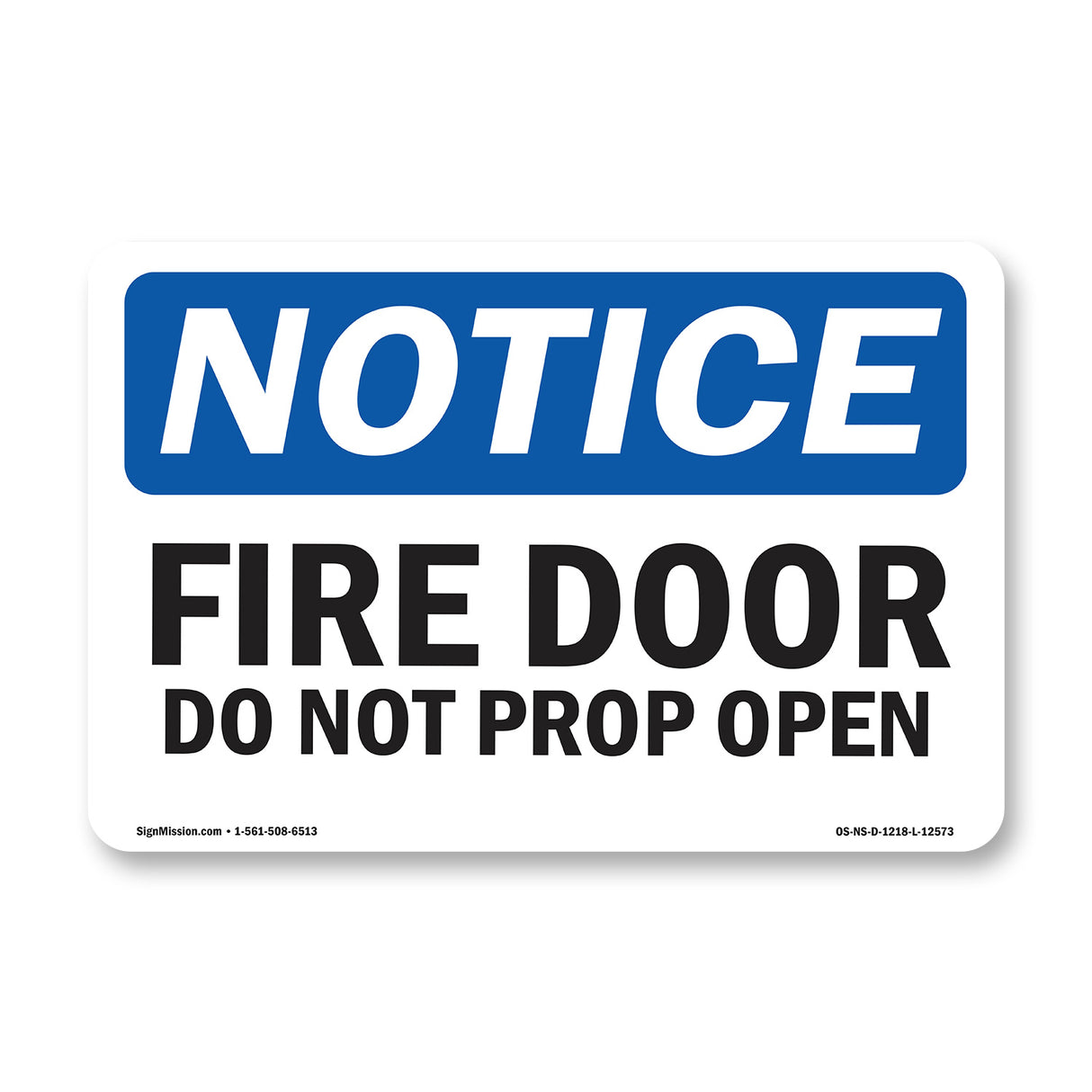Fire Door Do Not Prop Open Sign