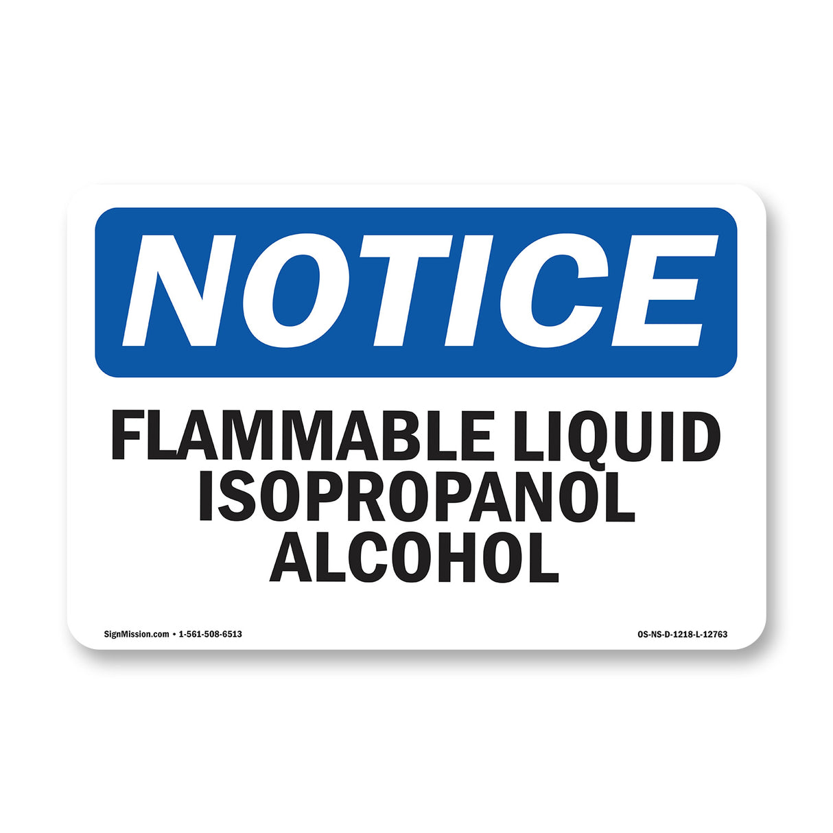 Flammable Liquid Isopropanol Alcohol Sign
