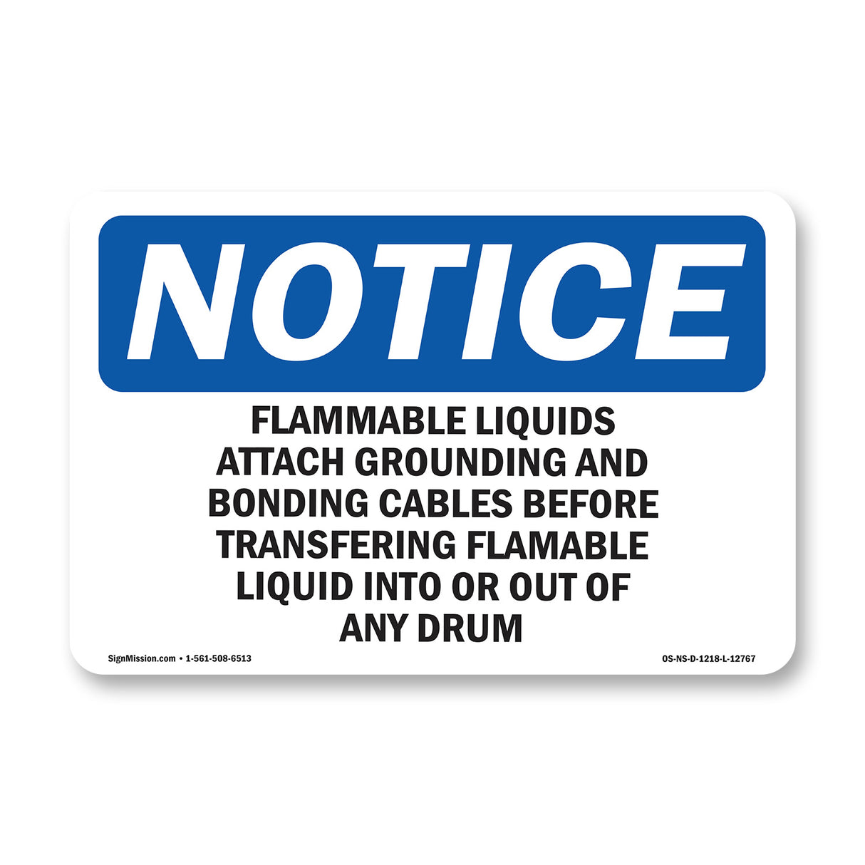 Flammable Liquids Attach Grounding And Bonding Sign