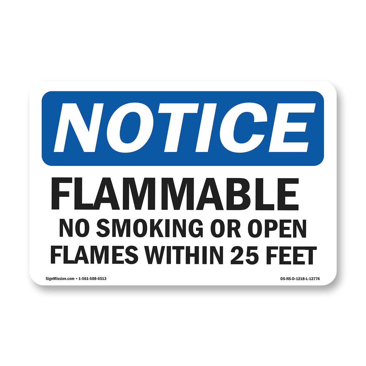 Flammable No Smoking Or Open Flames Sign