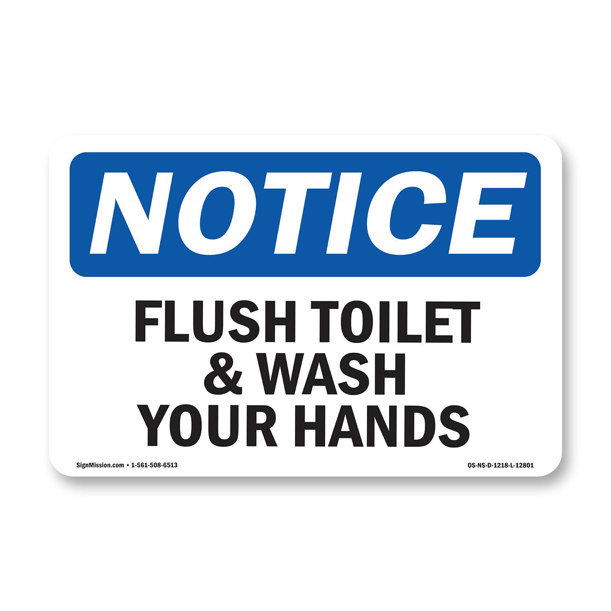 Flush Toilet And Wash Your Hands