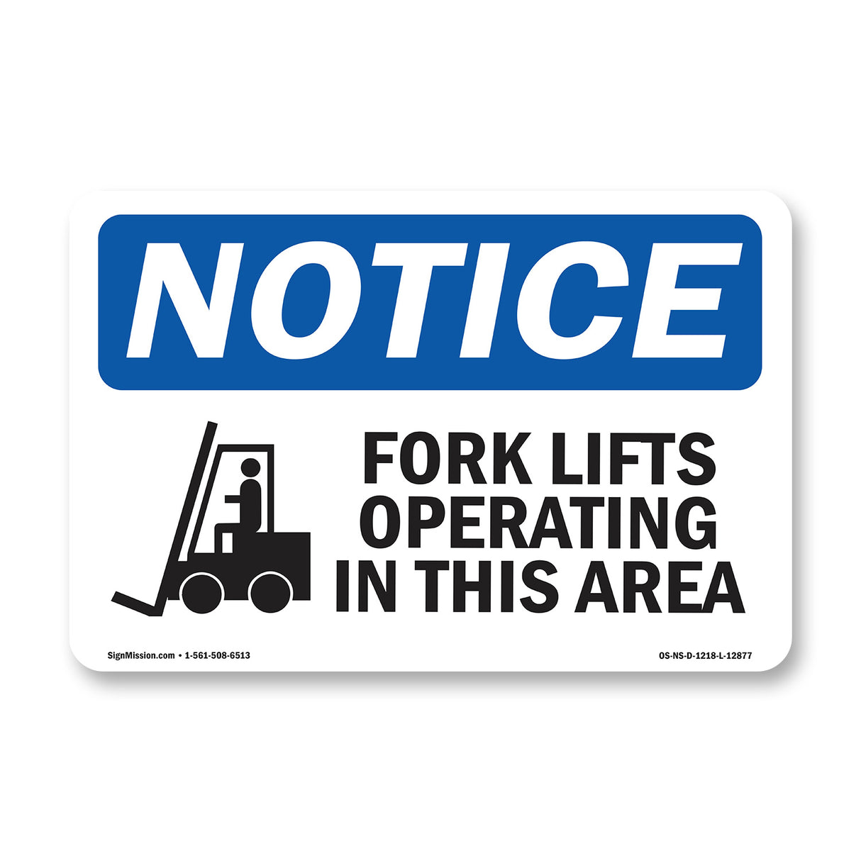 Fork Lifts Operating In This Area