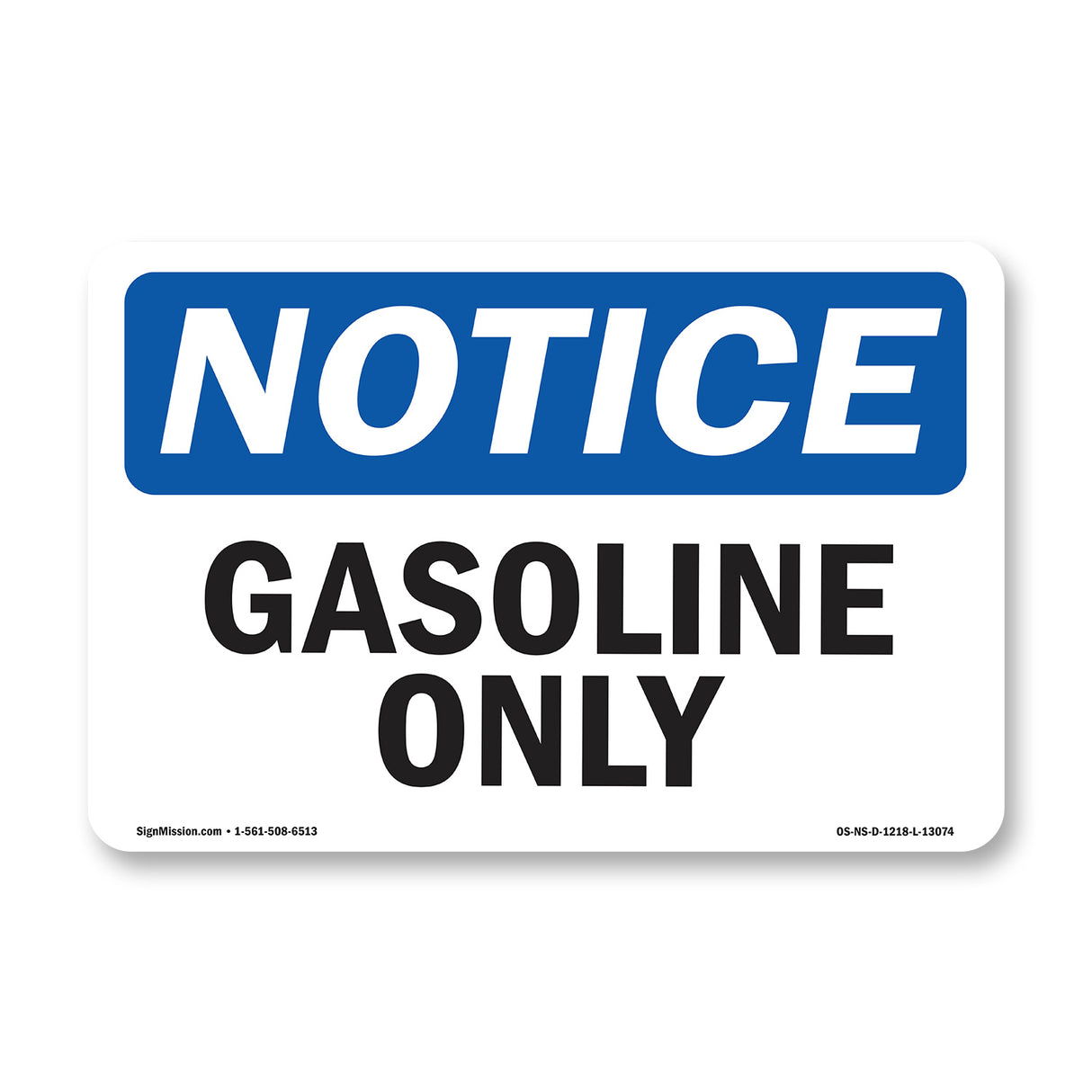 Gasoline Only