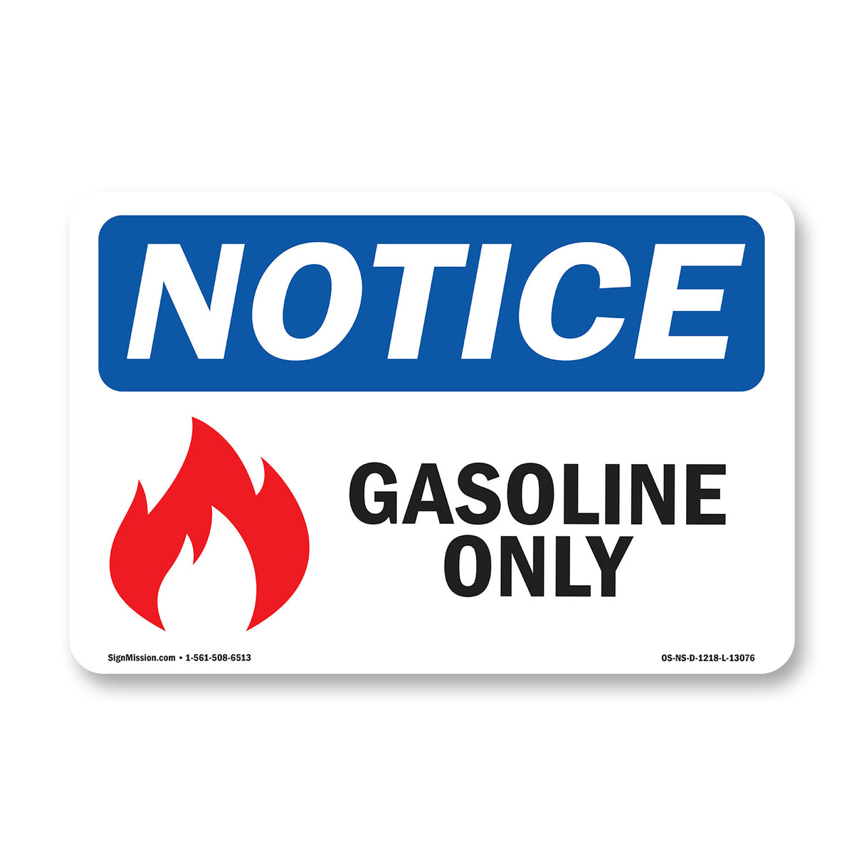 Gasoline Only