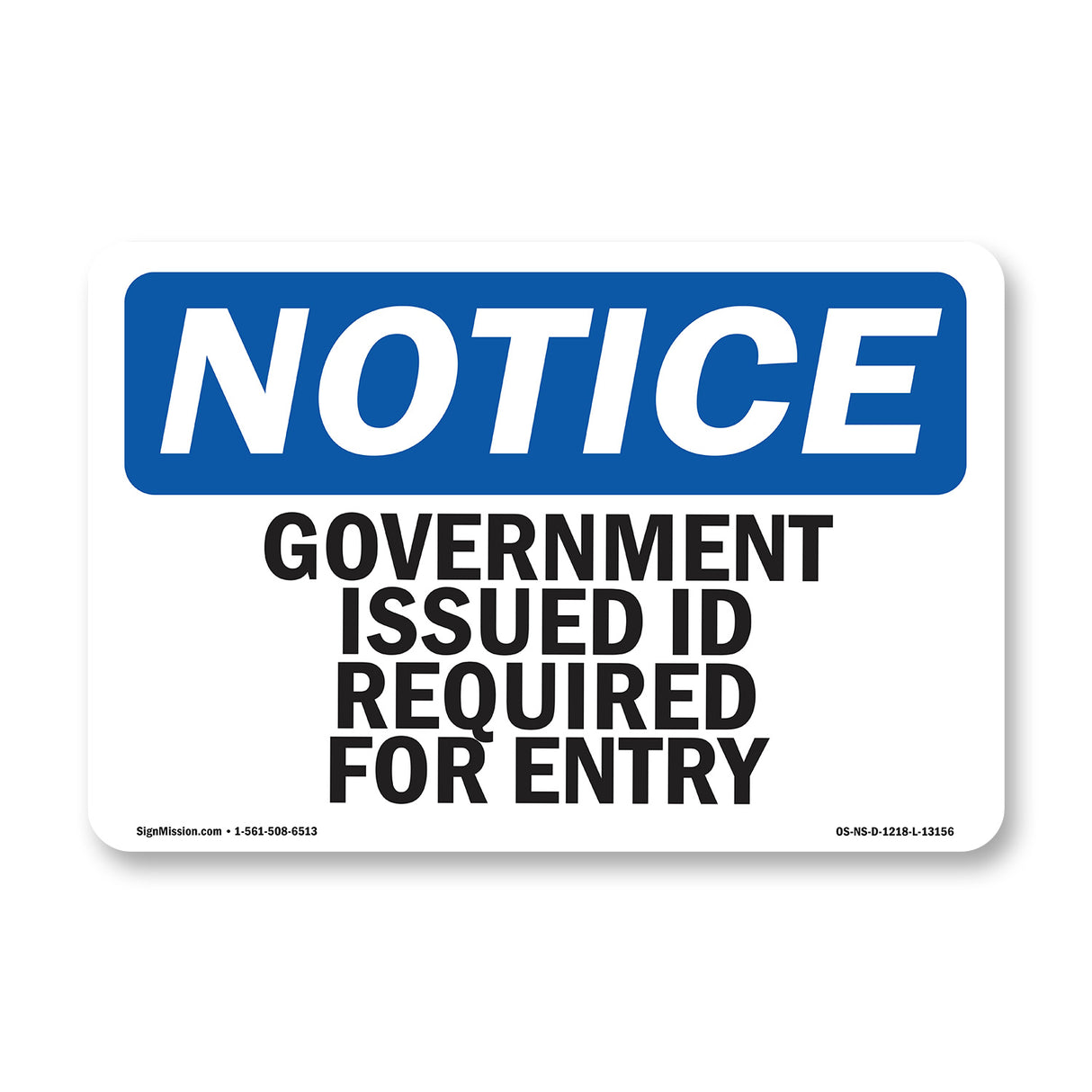 Government Issued ID Required For Entry