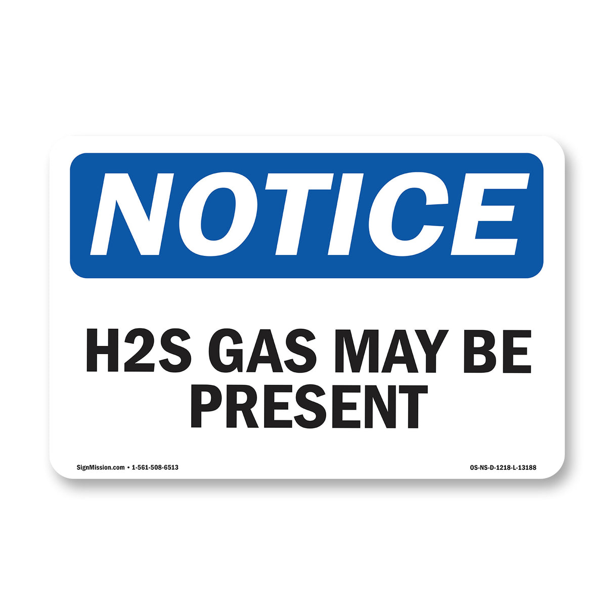 H2S May Be Present Sign