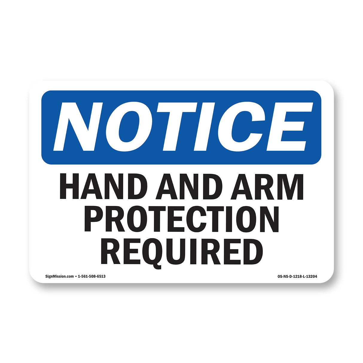 Hand And Arm Protection Required
