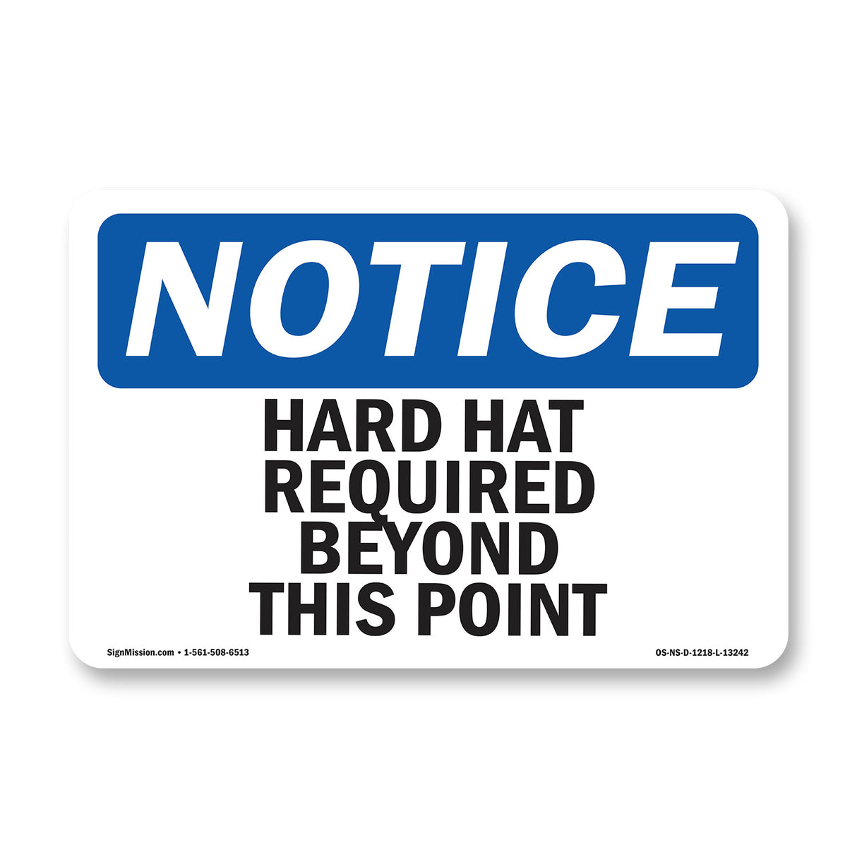 Hard Hat Required Beyond This Point