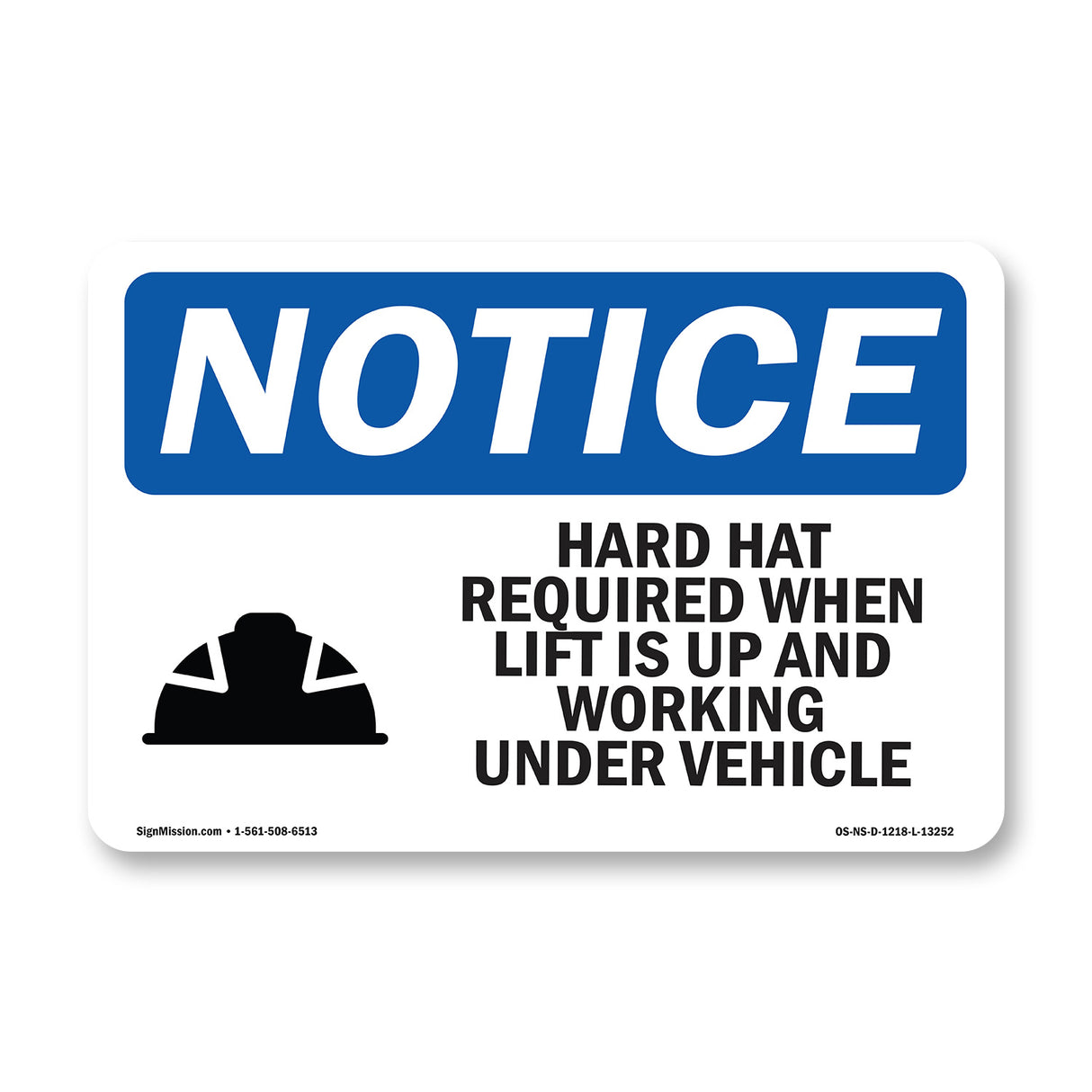 Hard Hat Required When Lift