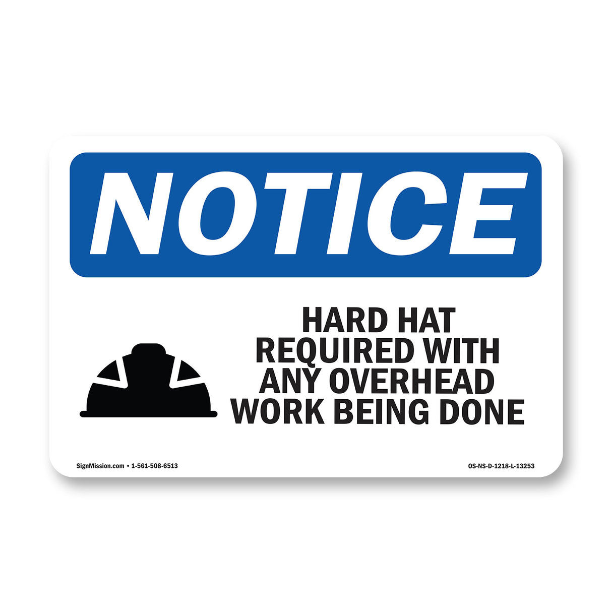 Hard Hat Required With Any Overhead