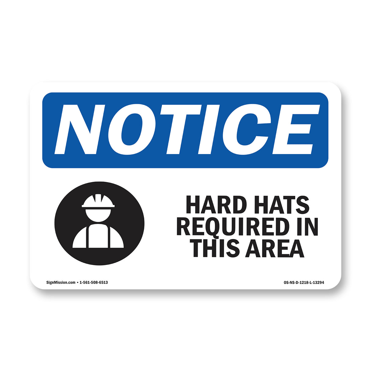 Hard Hats Required In This Area