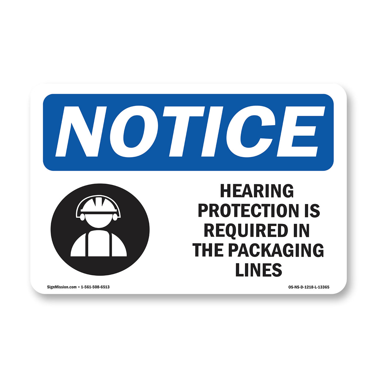 Hearing Protection Is Required