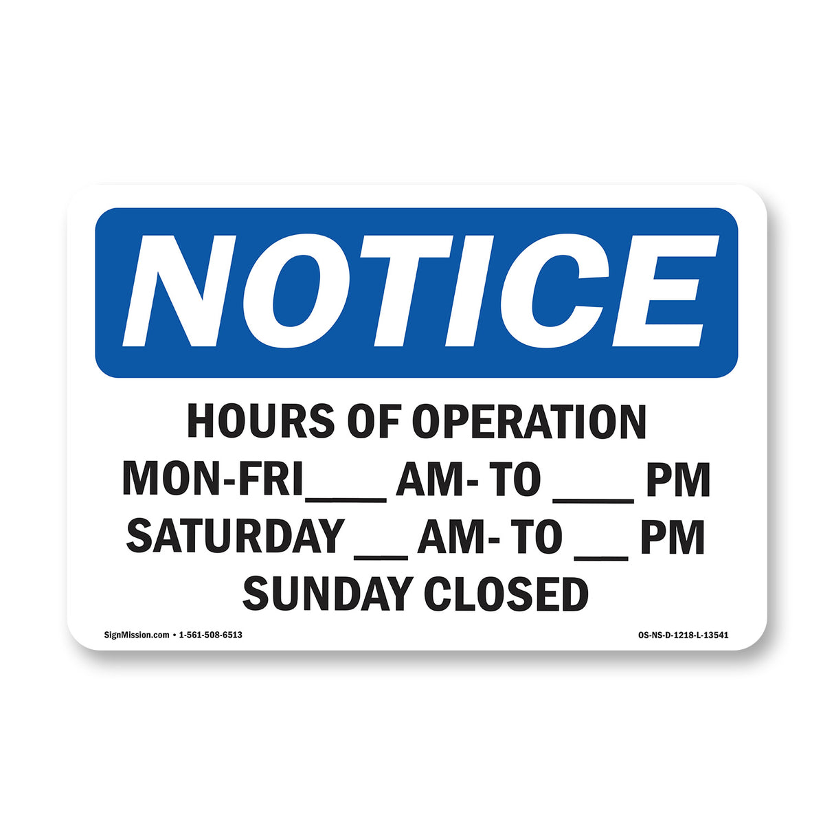 Hours Of Operation Mon - Fri ____ Am - ____