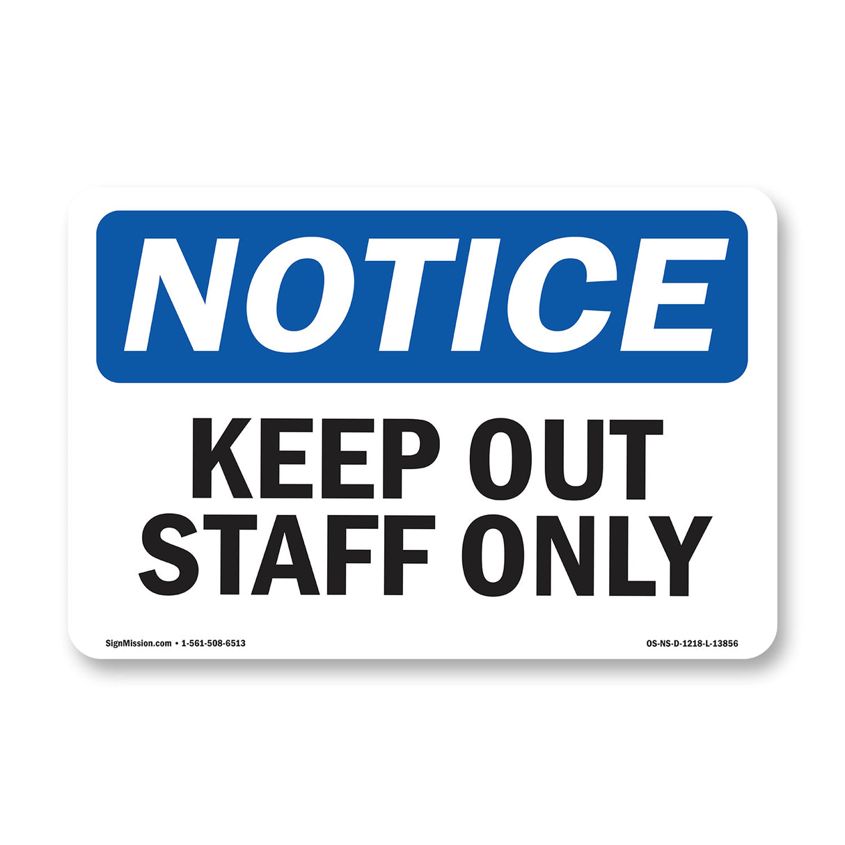 Keep Out Staff Only