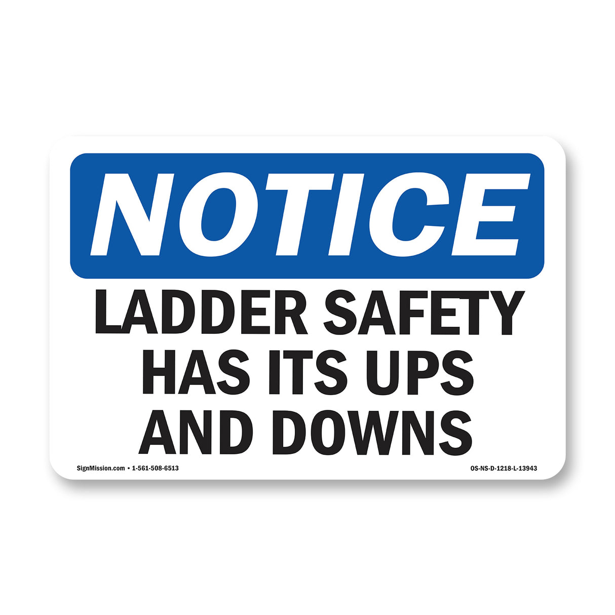Ladder Safety Has Its Ups And Downs