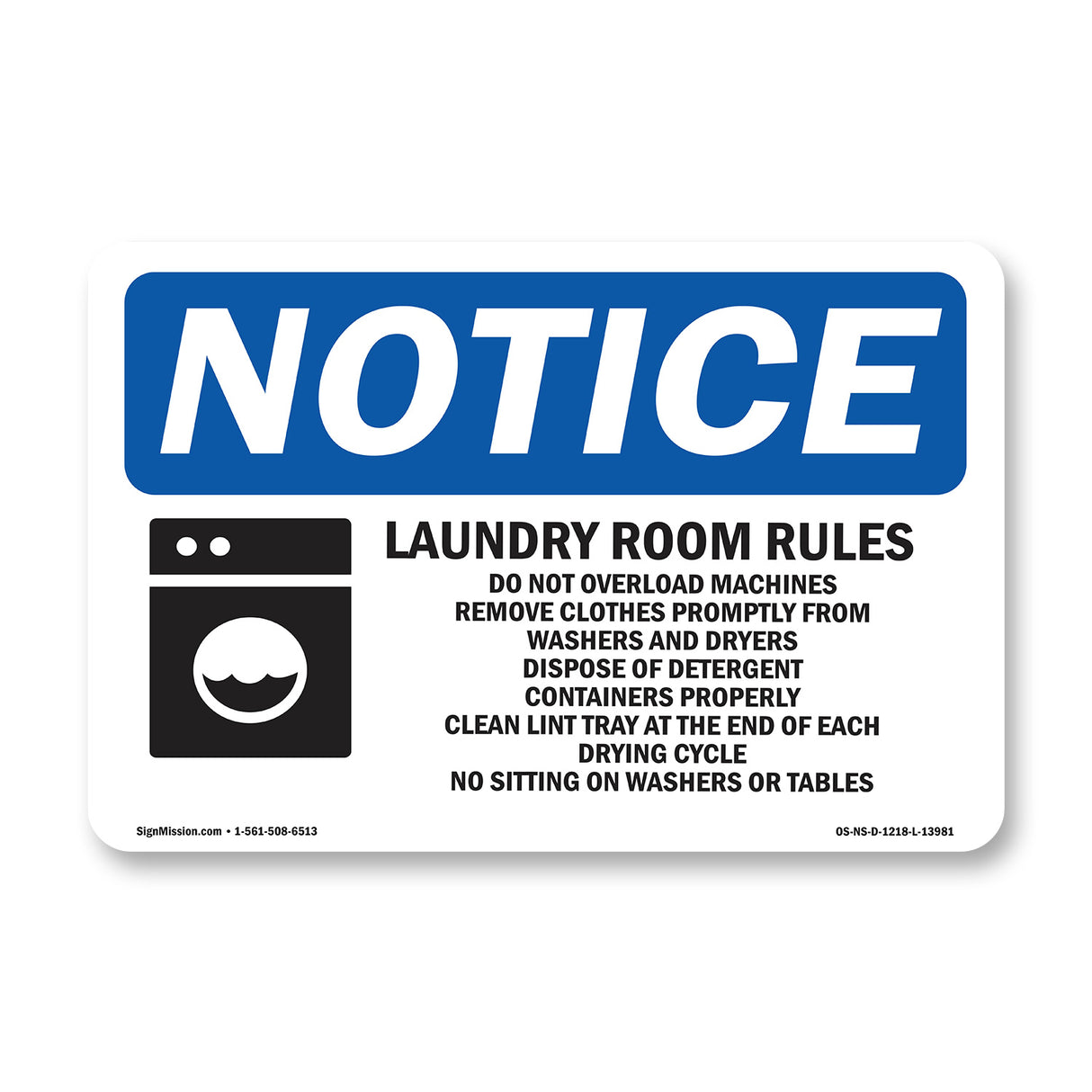Laundry Room Rules Do Not Overload