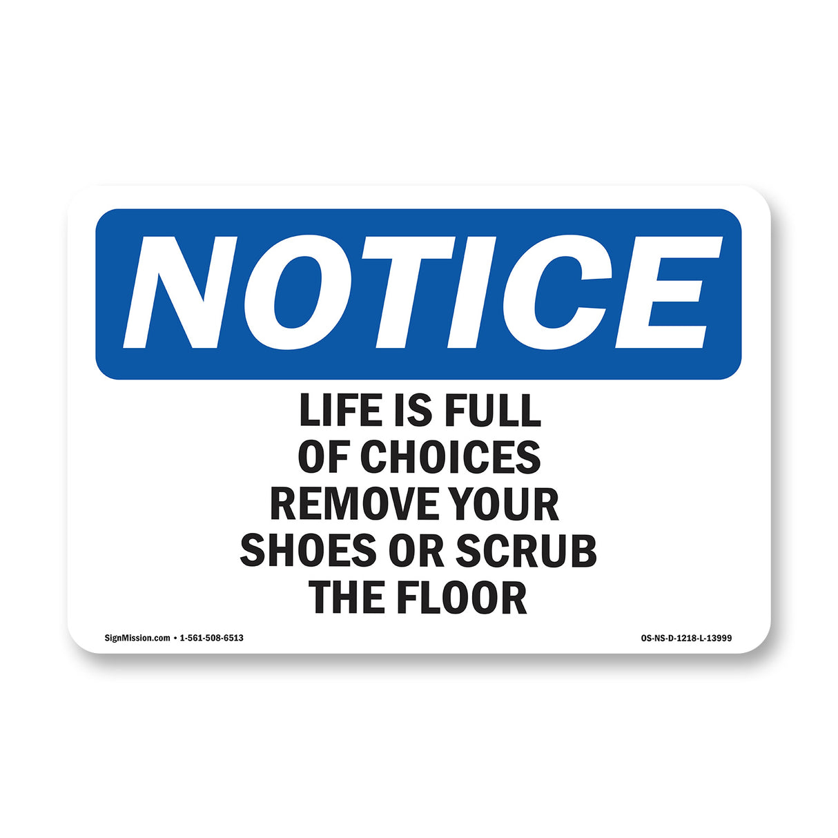Life Is Full Of Choices Remove