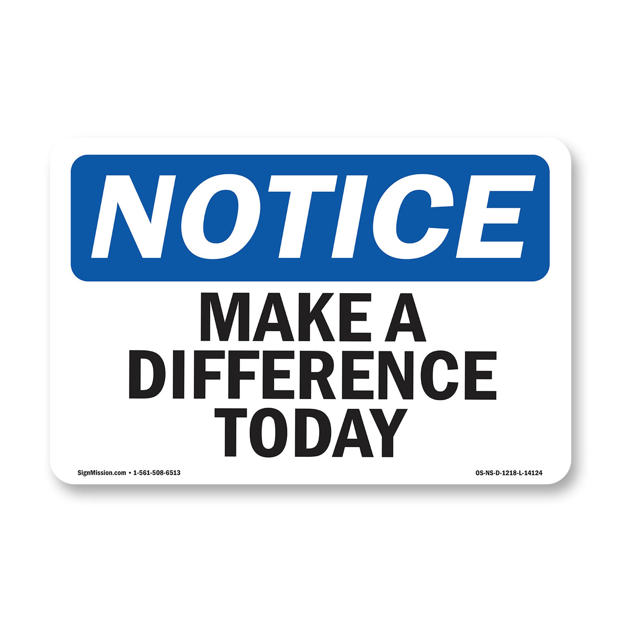 Make A Difference Today