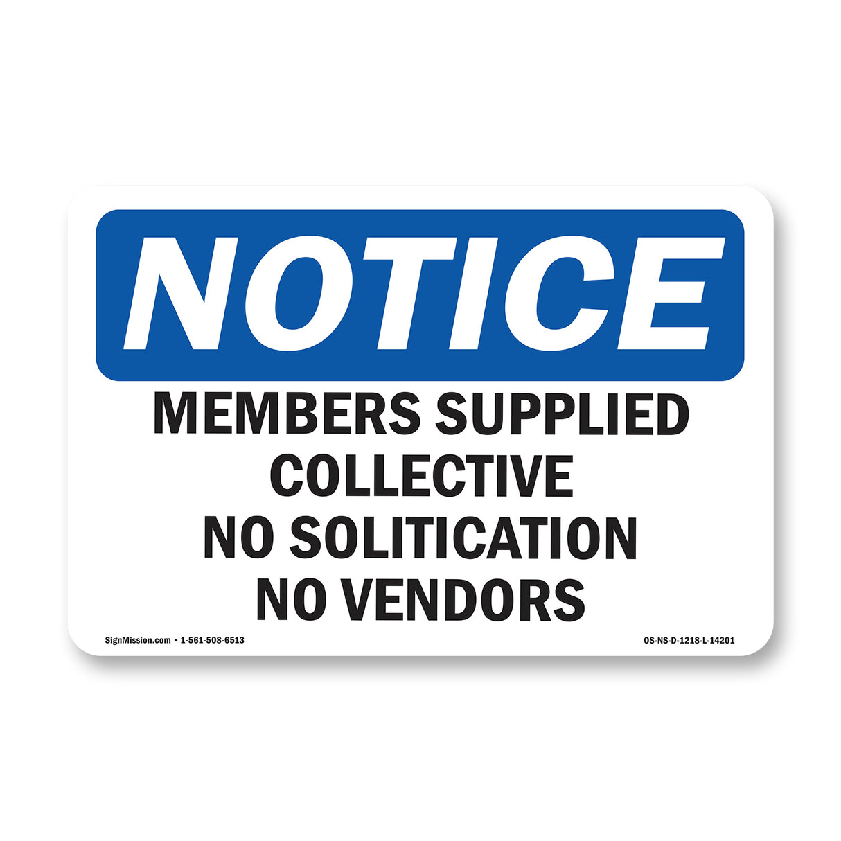 Members Only All Guests Must Be Accompanied