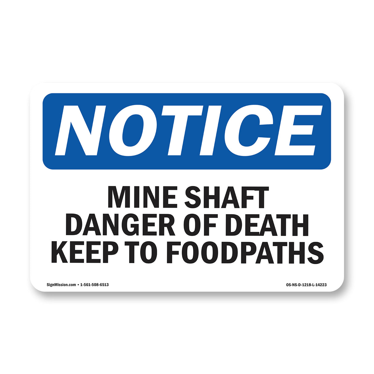 Mine Shafts Danger Of Death Keep