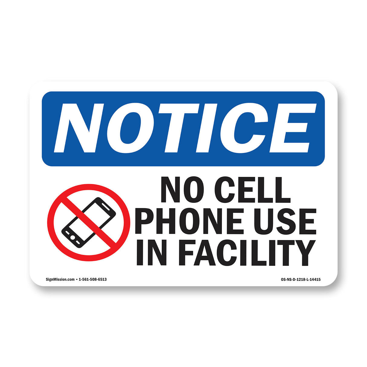 No Cell Phone Use In Facility