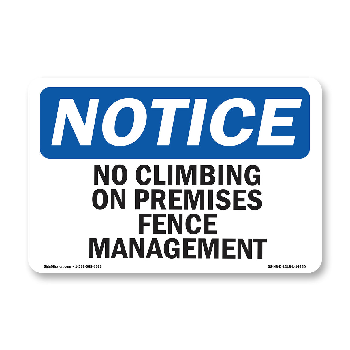 No Climbing On Premises Fence Management