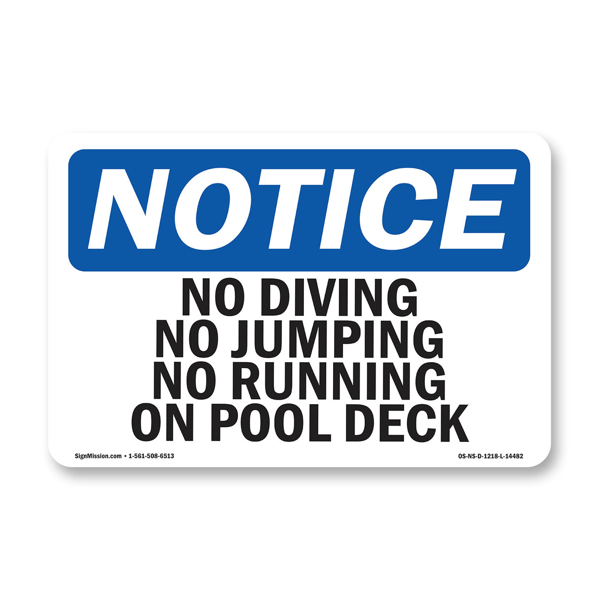 No Diving No Jumping No Running On Pool Deck