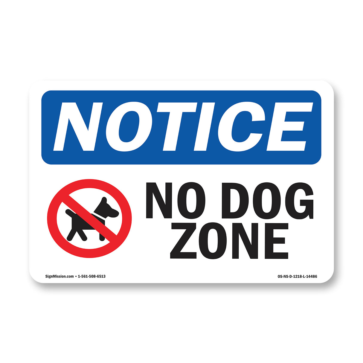 No Dog Zone