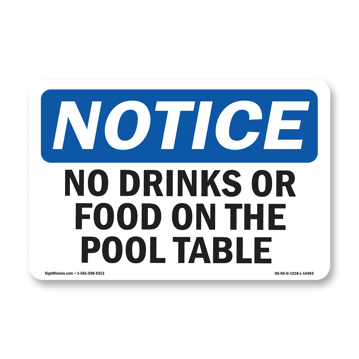 No Drinks Or Food On Pool Table