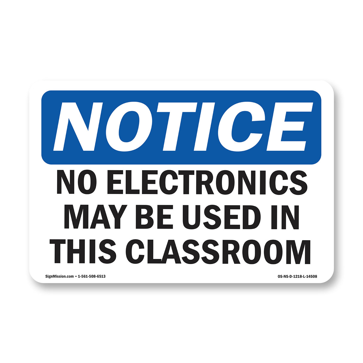 No Electronics May Be Used In