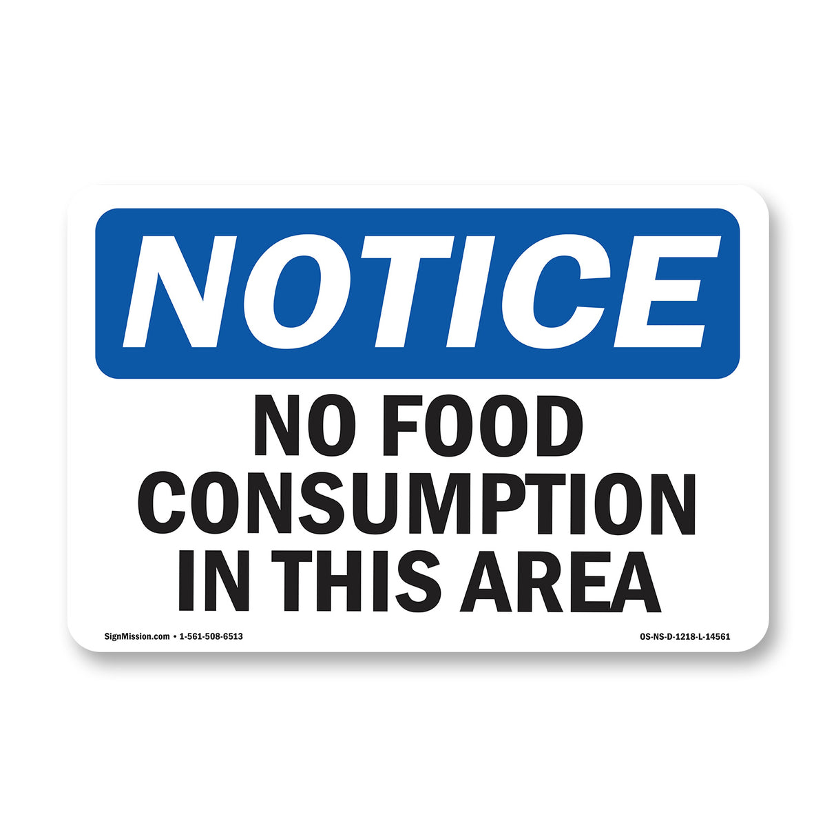 No Food Consumption In This Area