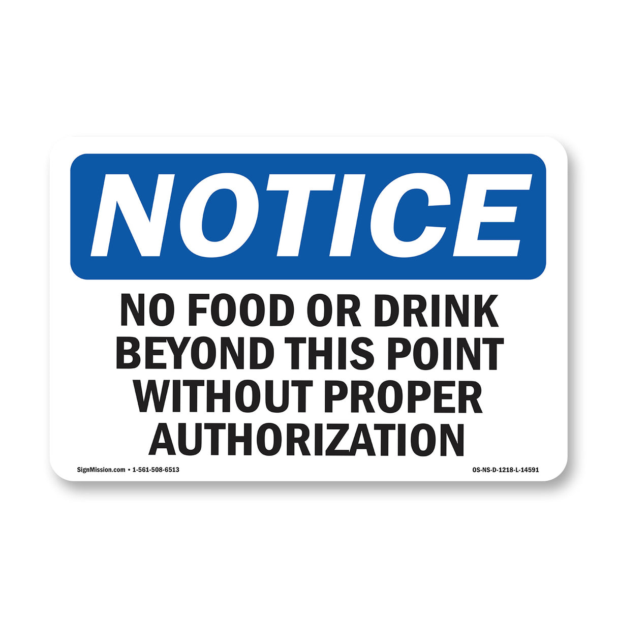 No Food Or Drink Beyond This Point Without