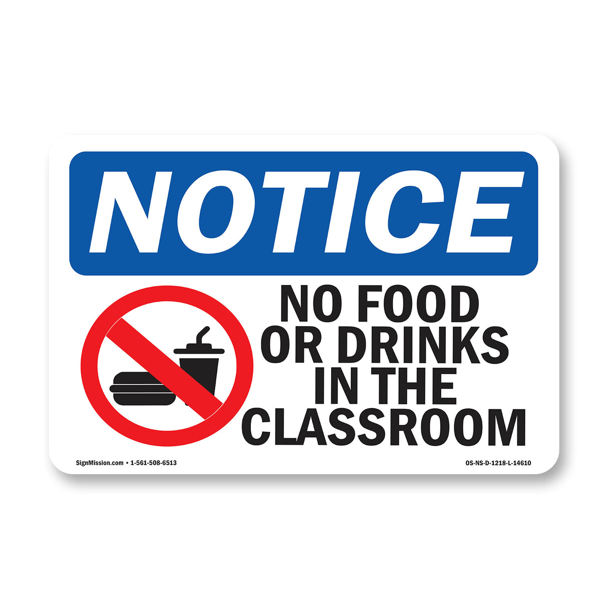 No Food Or Drinks In The Classroom