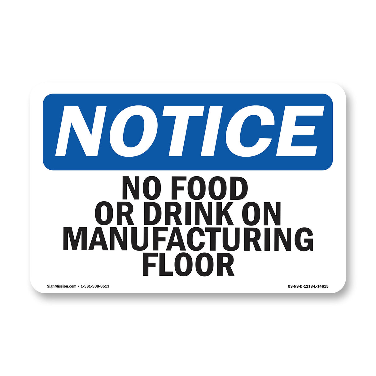 No Food Or Drinks On Manufacturing Floor