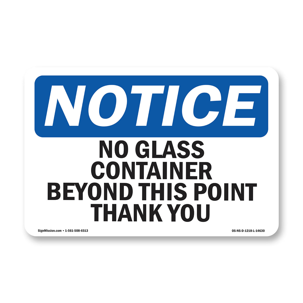 No Glass Containers Beyond This Point Thank You