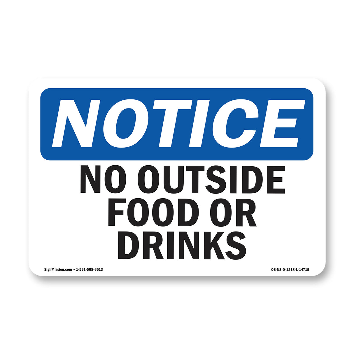 No Outside Food Or Drinks