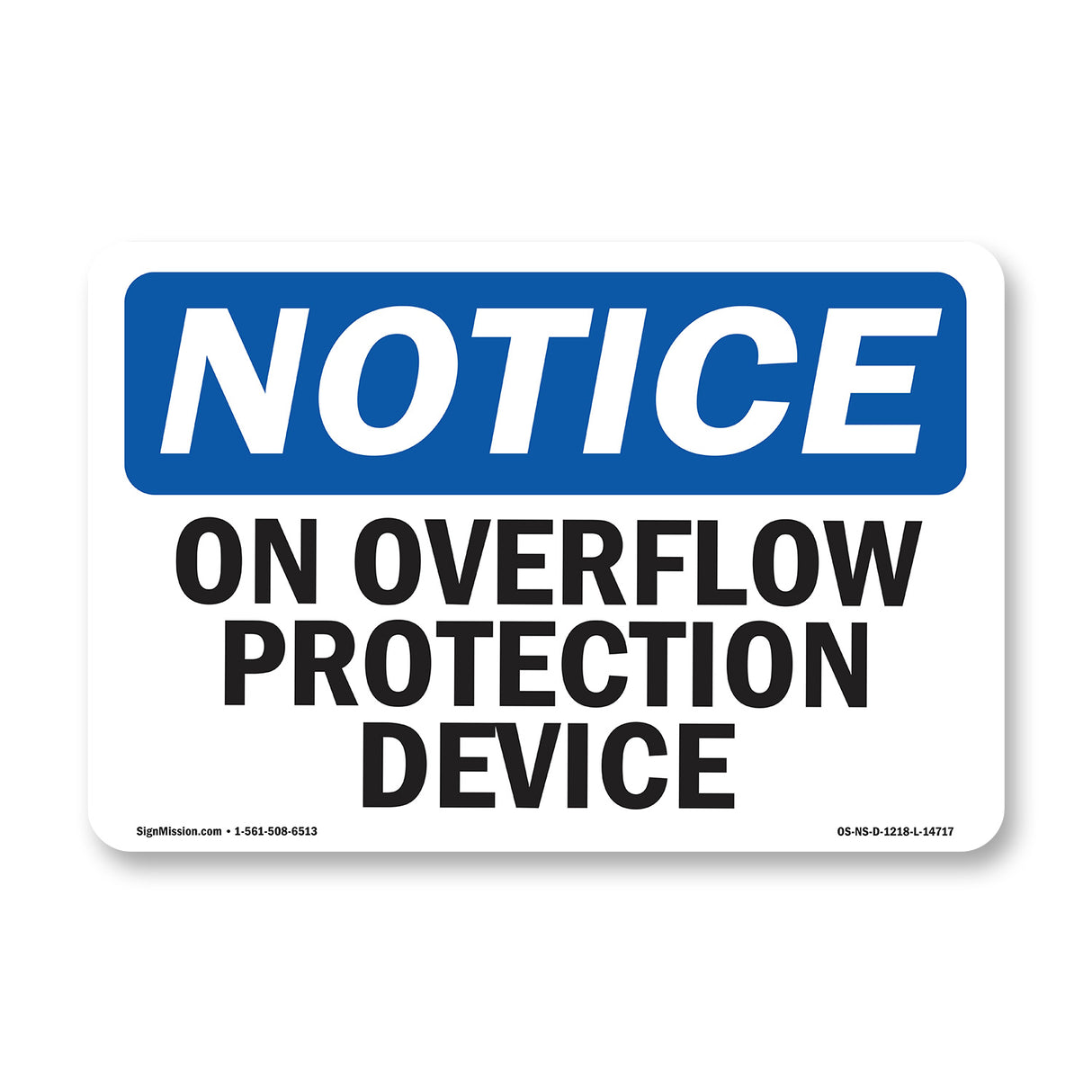 No Overflow Protection Device