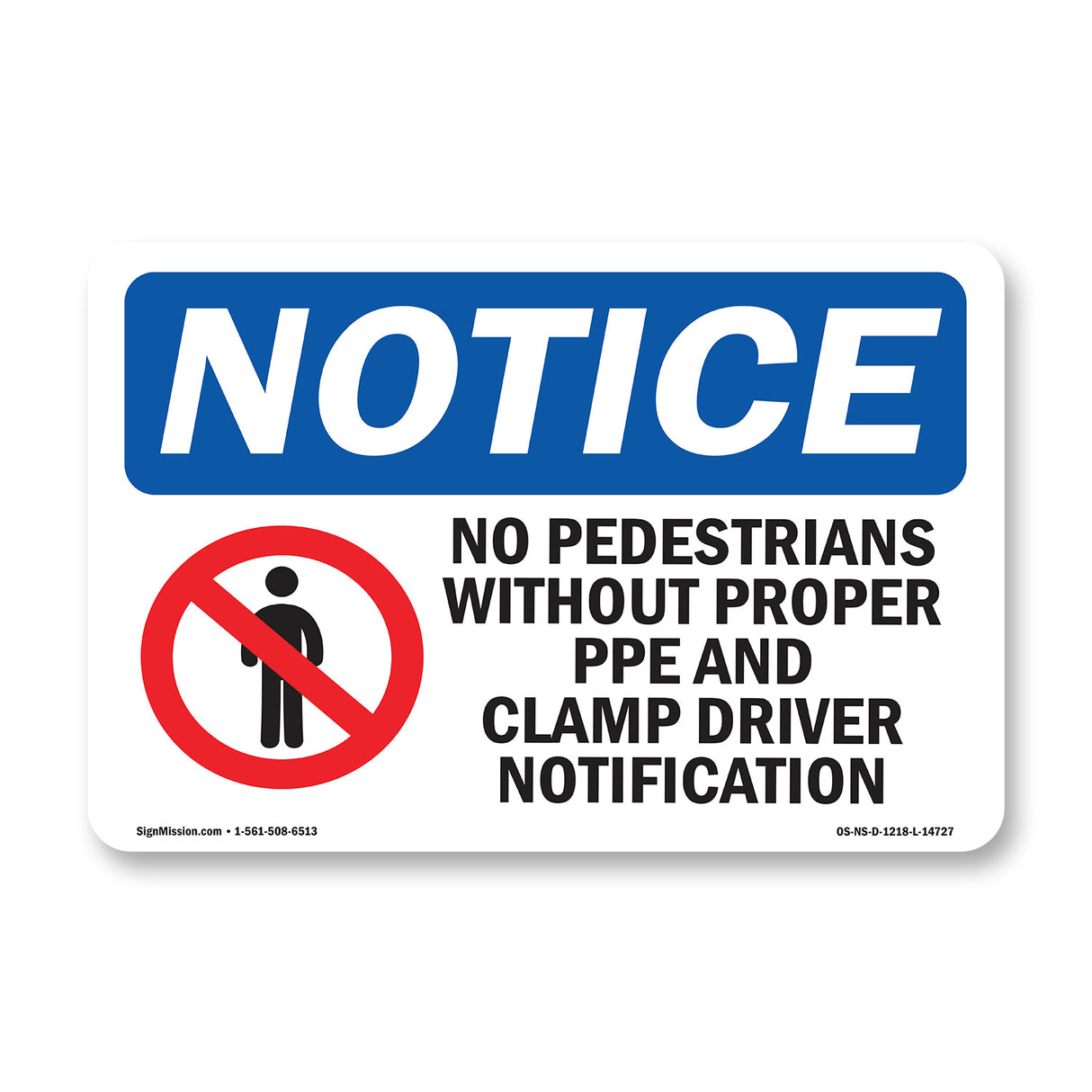 No Pedestrians Without Proper