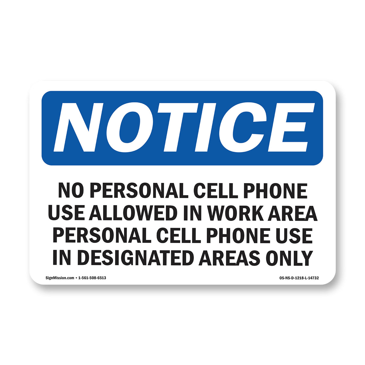 No Personal Cell Phone Use Allowed In Work