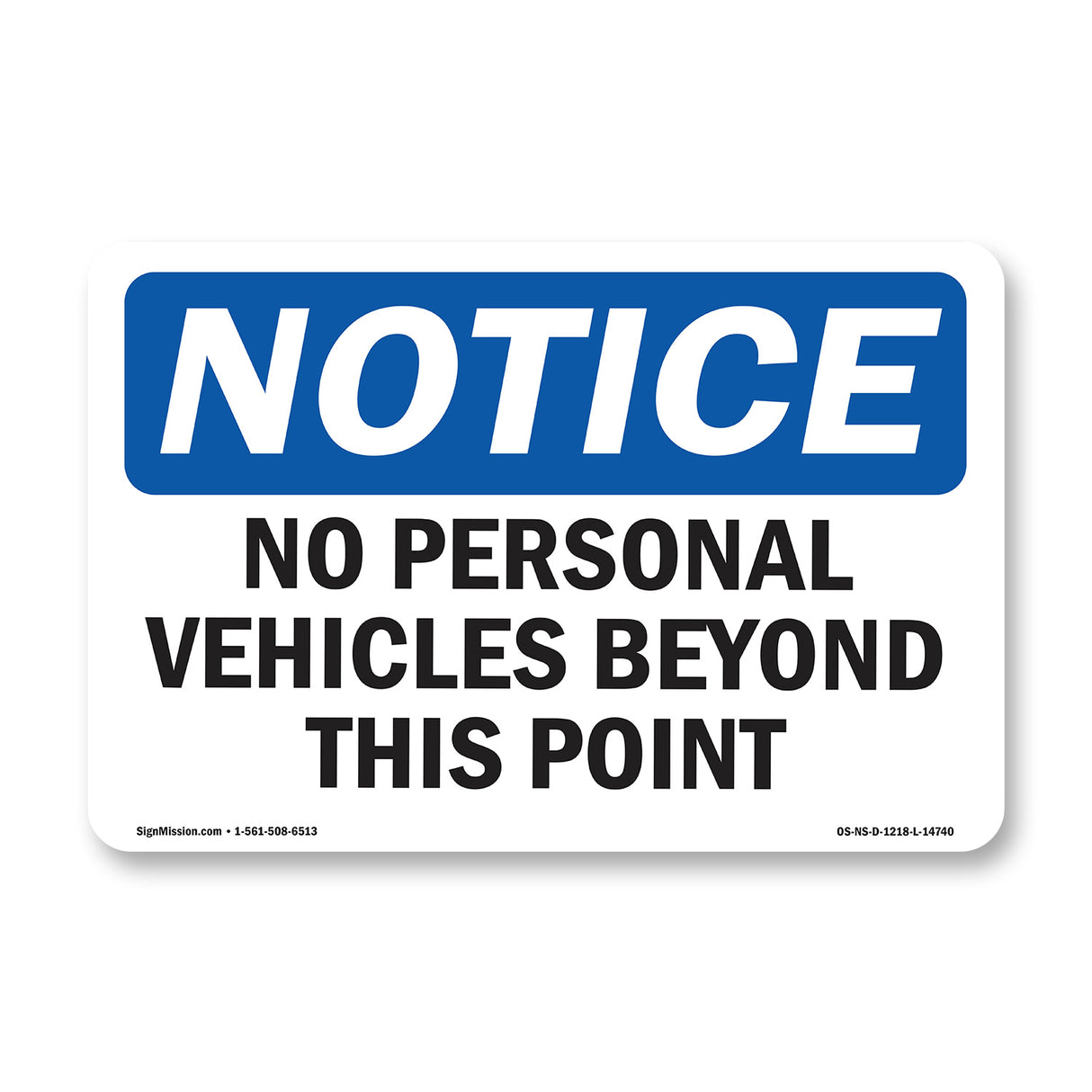 No Personal Vehicles Beyond This Point