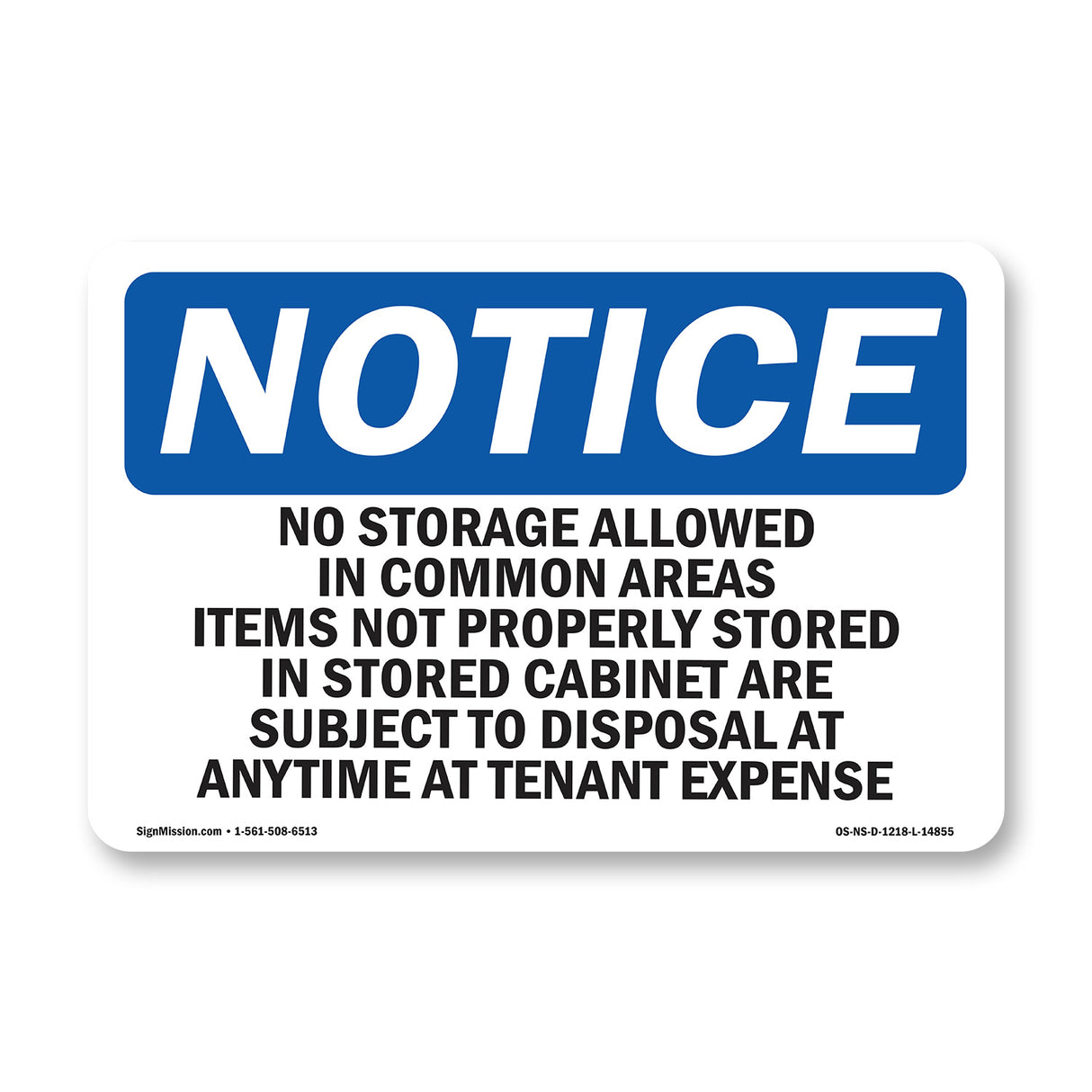 No Storage Allowed In Common Areas Items