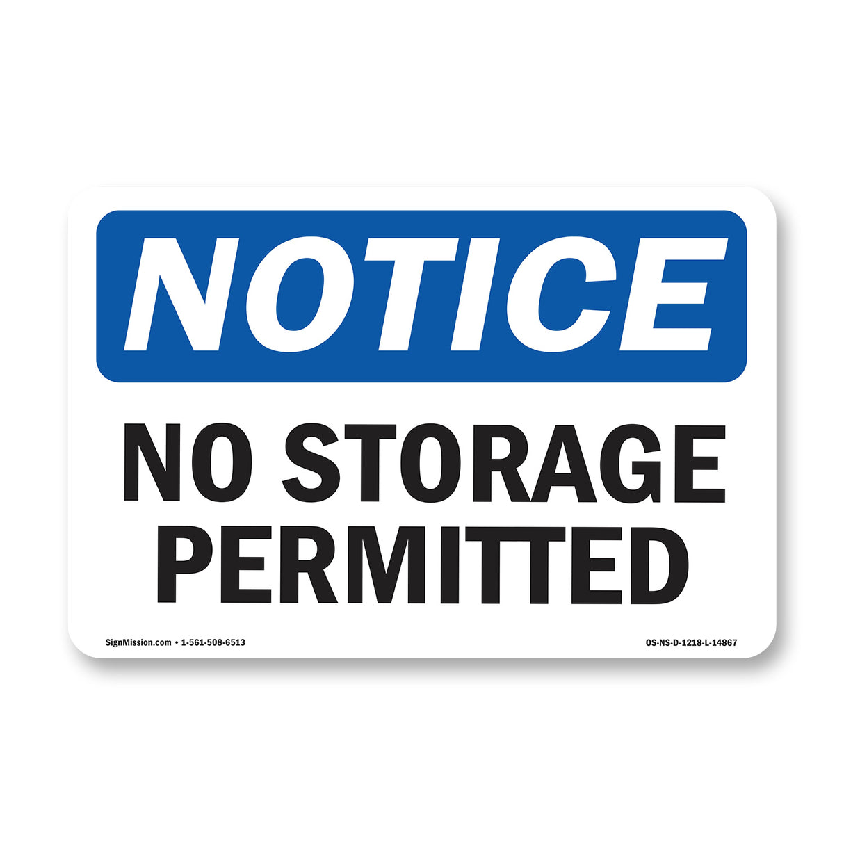No Storage Permitted