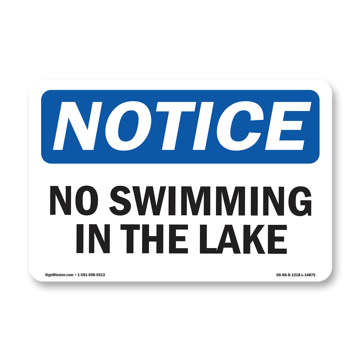 No Swimming In The Lake