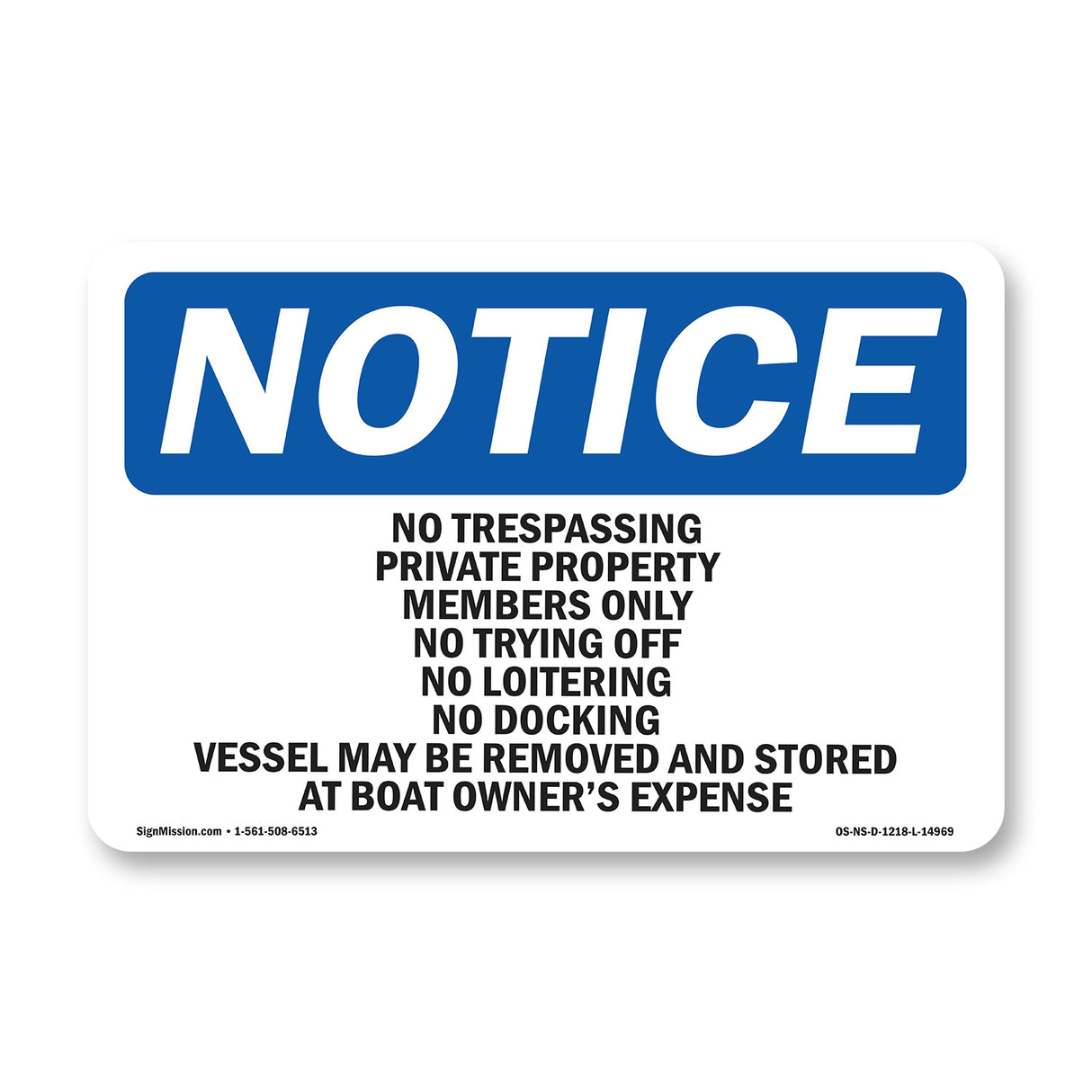 No Trespassing Private Property Members