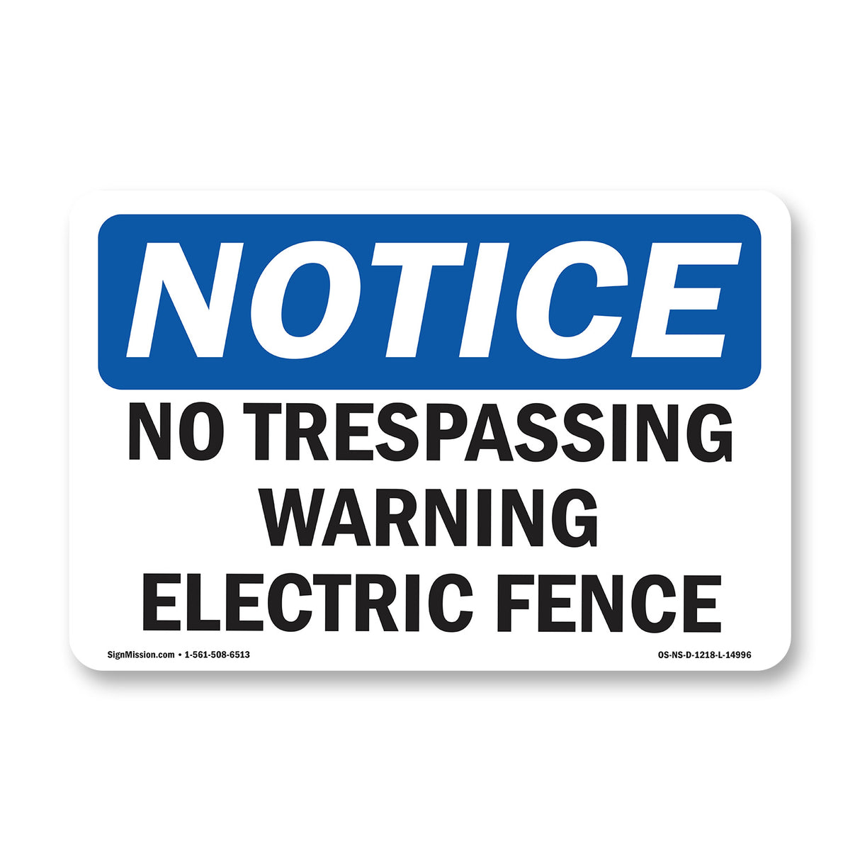No Trespassing Warning Electric Fence
