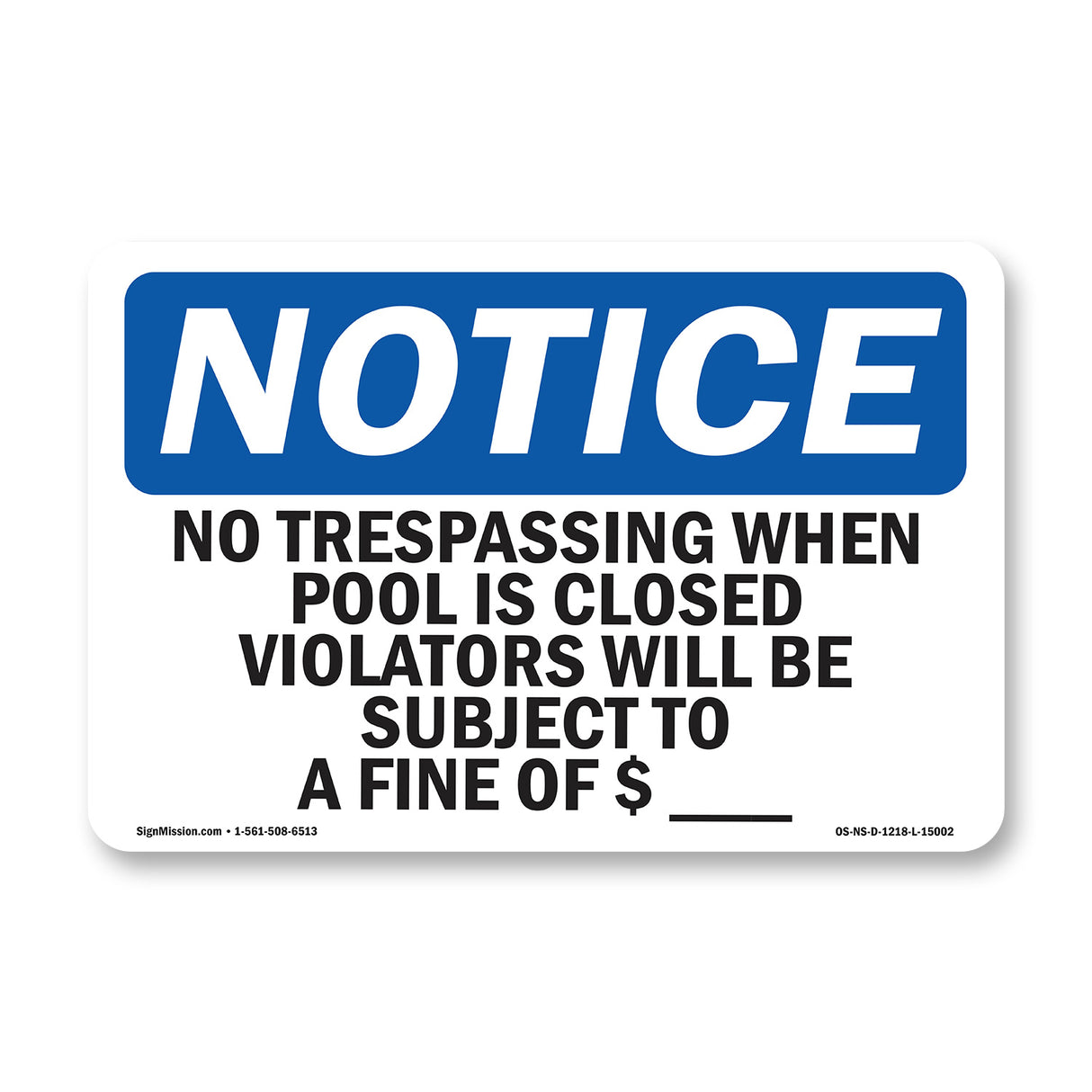 No Trespassing When Pool Is Closed