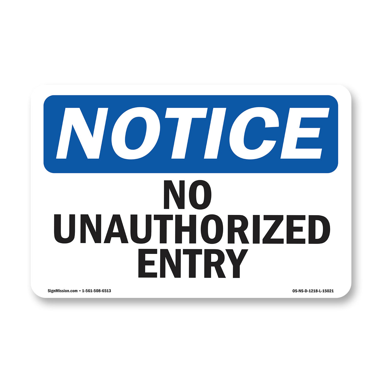No Unauthorized Entry