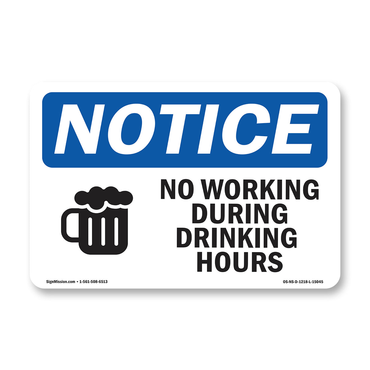 No Working During Drinking Hours